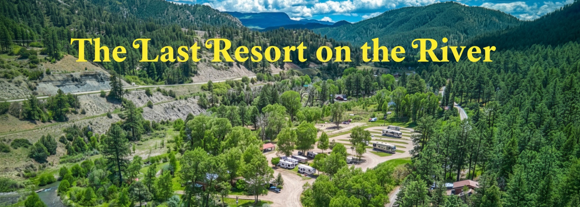 The Last Resort on the River